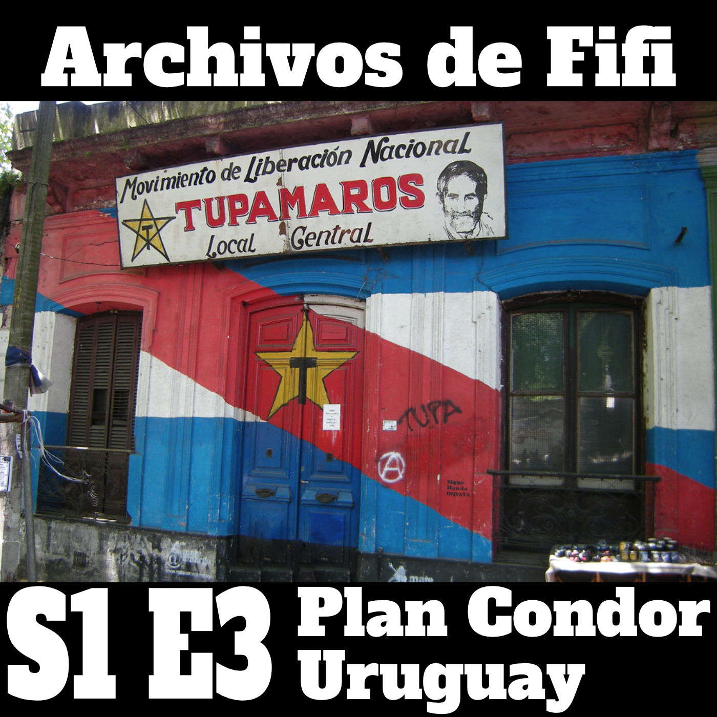 S1E3: Plan Cóndor — Uruguay y la Dictadura Cívico-Militar